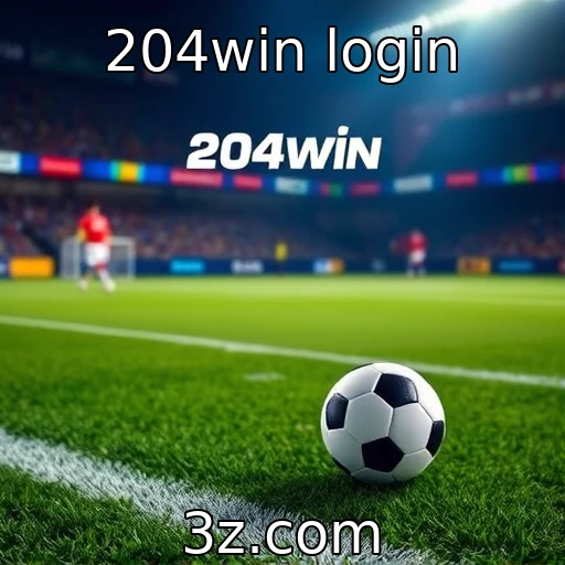 Desvendando o login do 204win: Acesso seguro para apostas vencedoras